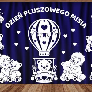 Gotowa, wycięta dekoracja na Dzień Pluszowego Misia